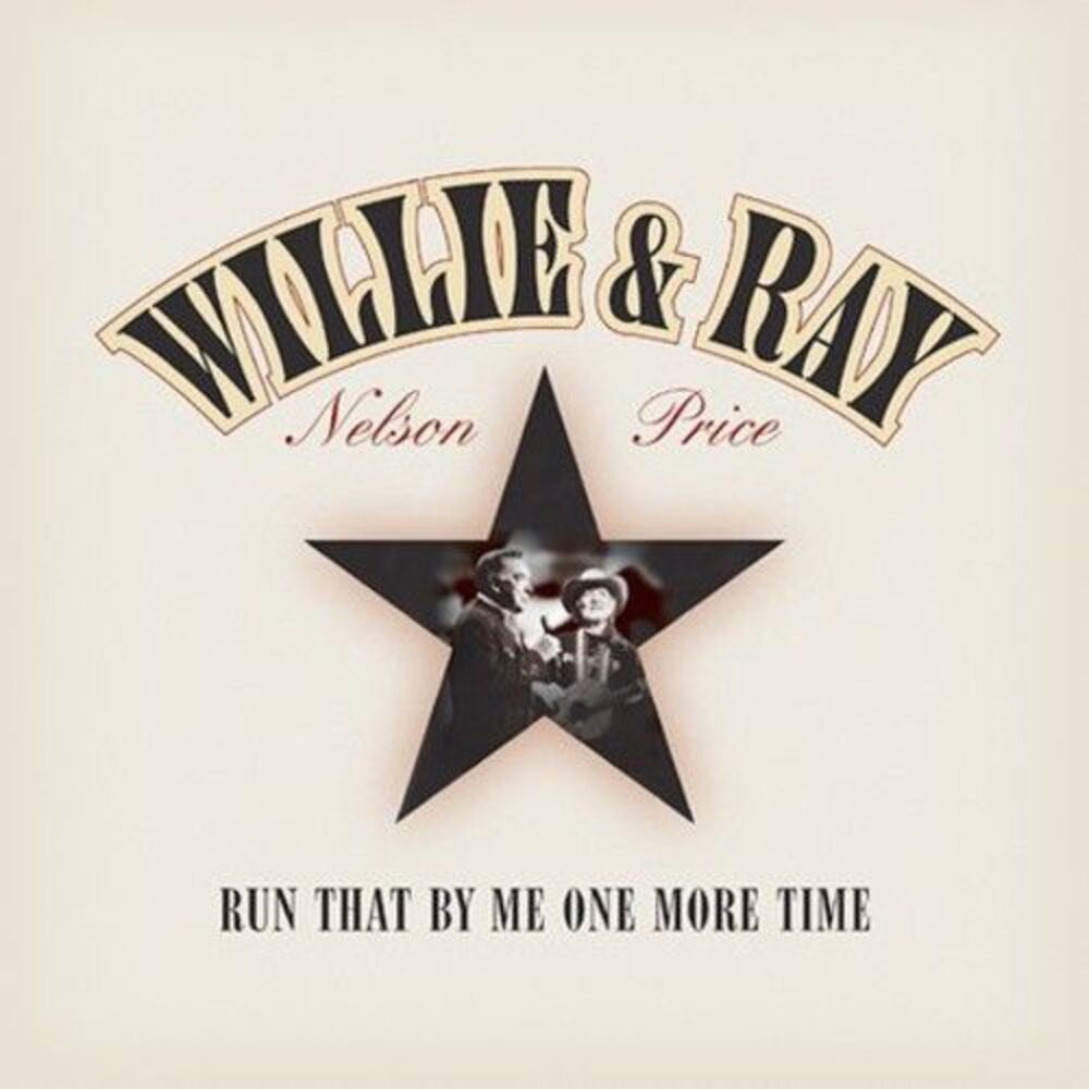 Ray Price - Run That By Me One More Time  CD